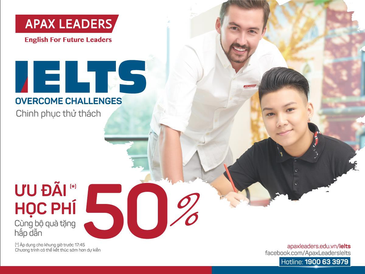 Luyện thi IELTS cam kết 100% đầu ra cùng Apax Leaders - Ảnh 4. Luyện thi IELTS cam kết 100% đầu ra cùng Apax Leaders - Ảnh 4.