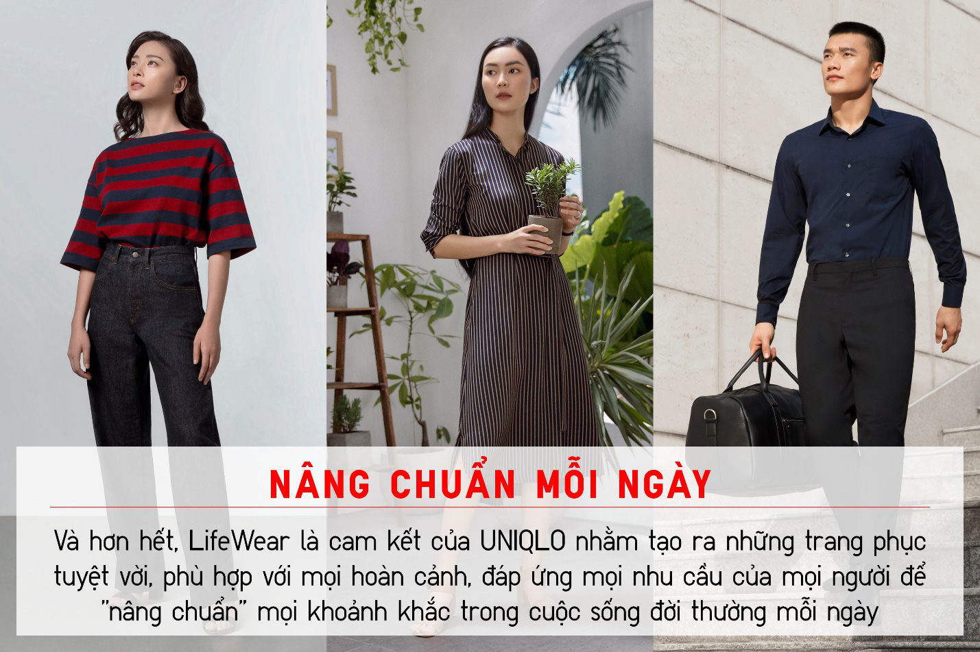“Nâng chuẩn mỗi ngày” – Thông điệp đơn giản nhưng không giản đơn của UNIQLO - Ảnh 8. “Nâng chuẩn mỗi ngày” – Thông điệp đơn giản nhưng không giản đơn của UNIQLO - Ảnh 8.