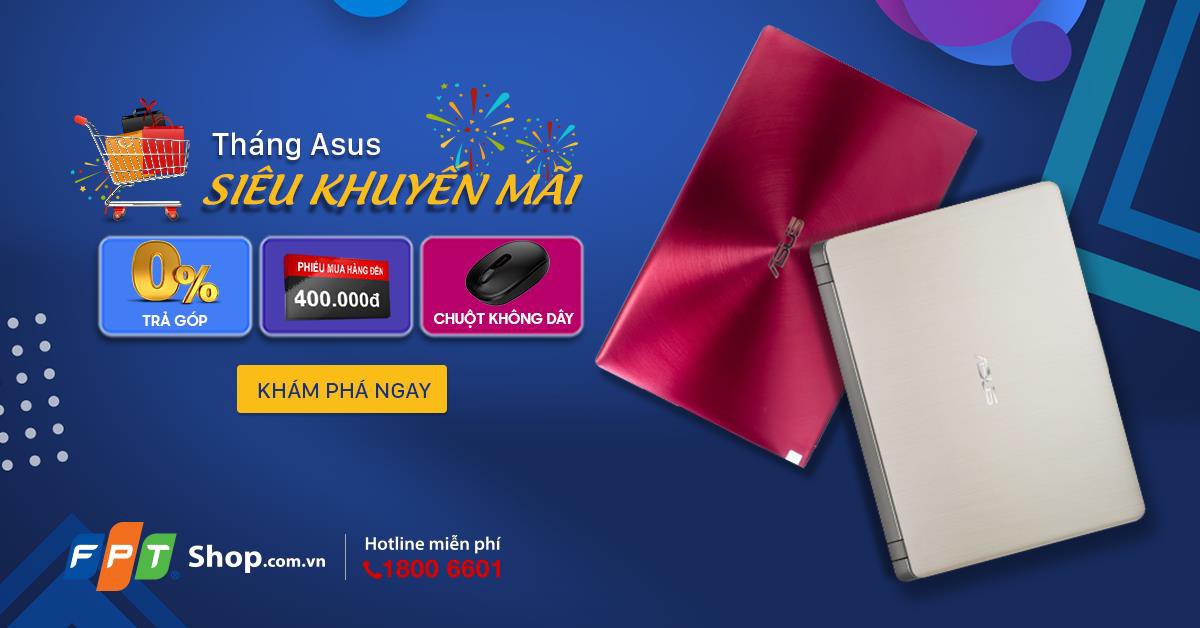 Dễ dàng sở hữu laptop Asus với chỉ từ 5,29 triệu đồng tại FPT Shop - Ảnh 1. Dễ dàng sở hữu laptop Asus với chỉ từ 5,29 triệu đồng tại FPT Shop - Ảnh 1.
