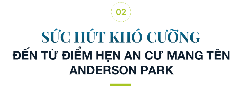 ANDERSON PARK - Không gian sống “ngàn tiện ích trong một” tại thành phố trẻ Thuận An có gì hấp dẫn? - Ảnh 3.