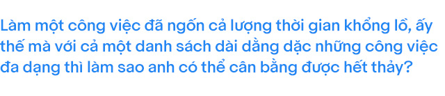 NTK Trương Thanh Long: Tôi làm đa nghề vì luôn muốn tìm kiếm sự khác biệt về phong cách - Ảnh 8.