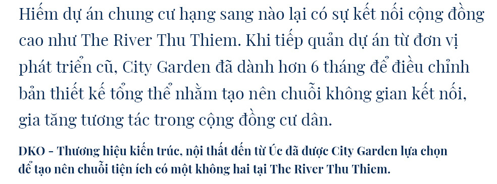 The River Thu Thiem: Khi tiện nghi cao cấp trở thành phương thức kết nối cộng đồng dân cư thành đạt - Ảnh 1.