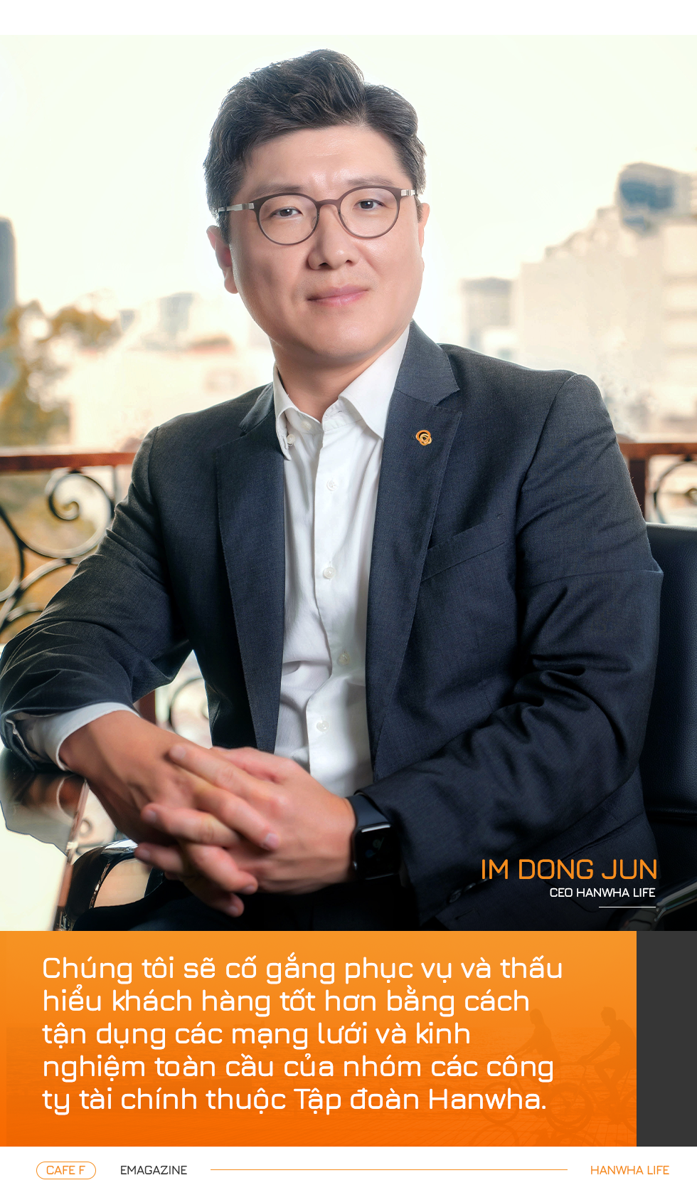 CEO Hanwha Life Việt Nam: Khai phá những cách thức sáng tạo hơn về dịch vụ tài chính - Ảnh 2.