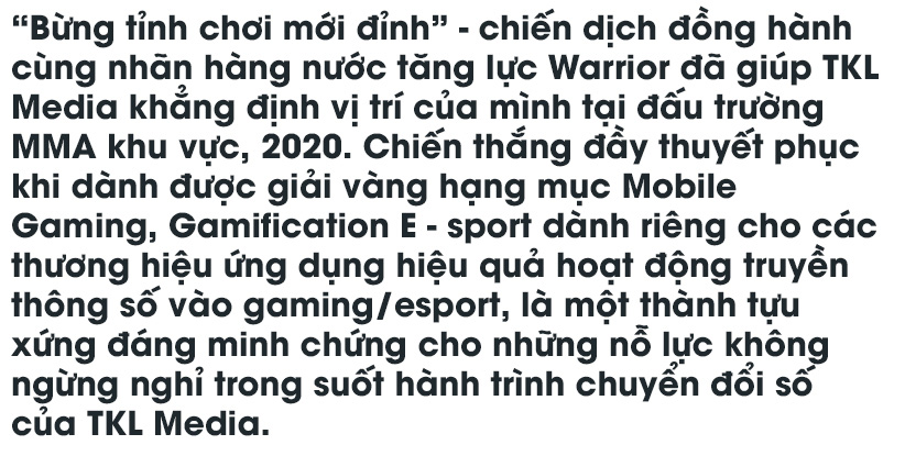 TKL Media - Từ hành trình chuyển đổi số đến giải vàng MM APAC 2020 - Ảnh 1.