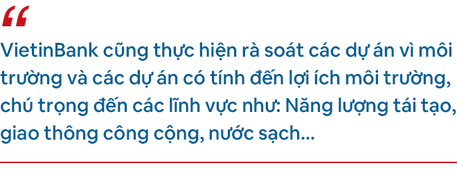 VietinBank - Phát triển bền vững trên cơ sở phát triển toàn diện - Ảnh 4.