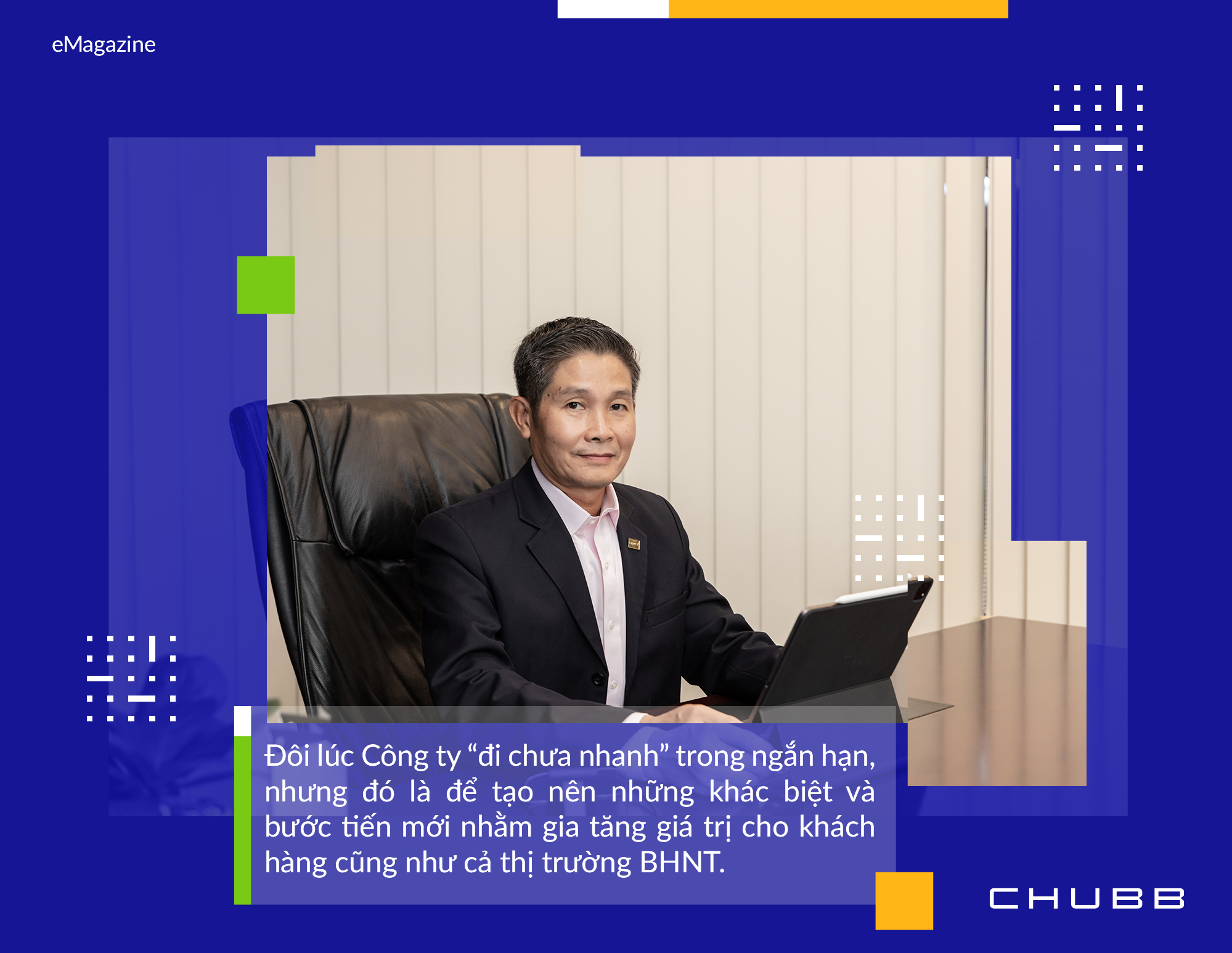 Tân CEO Nguyễn Hồng Sơn: Niềm tin là nền tảng, nhưng hơn thế nữa là sự đồng điệu và gắn kết để Chubb Life Việt Nam có thể đi cùng khách hàng một cách lâu dài! - Ảnh 6.