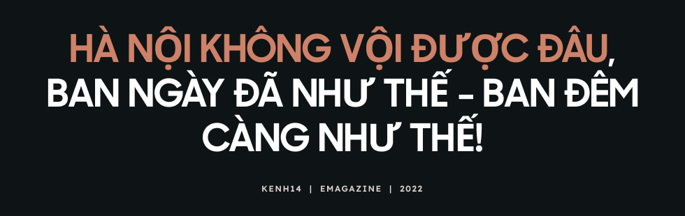 Nếu có một buổi tối để trải nghiệm, bạn sẽ thấy Hà Nội và TP.HCM khác biệt như thế nào! - Ảnh 1.