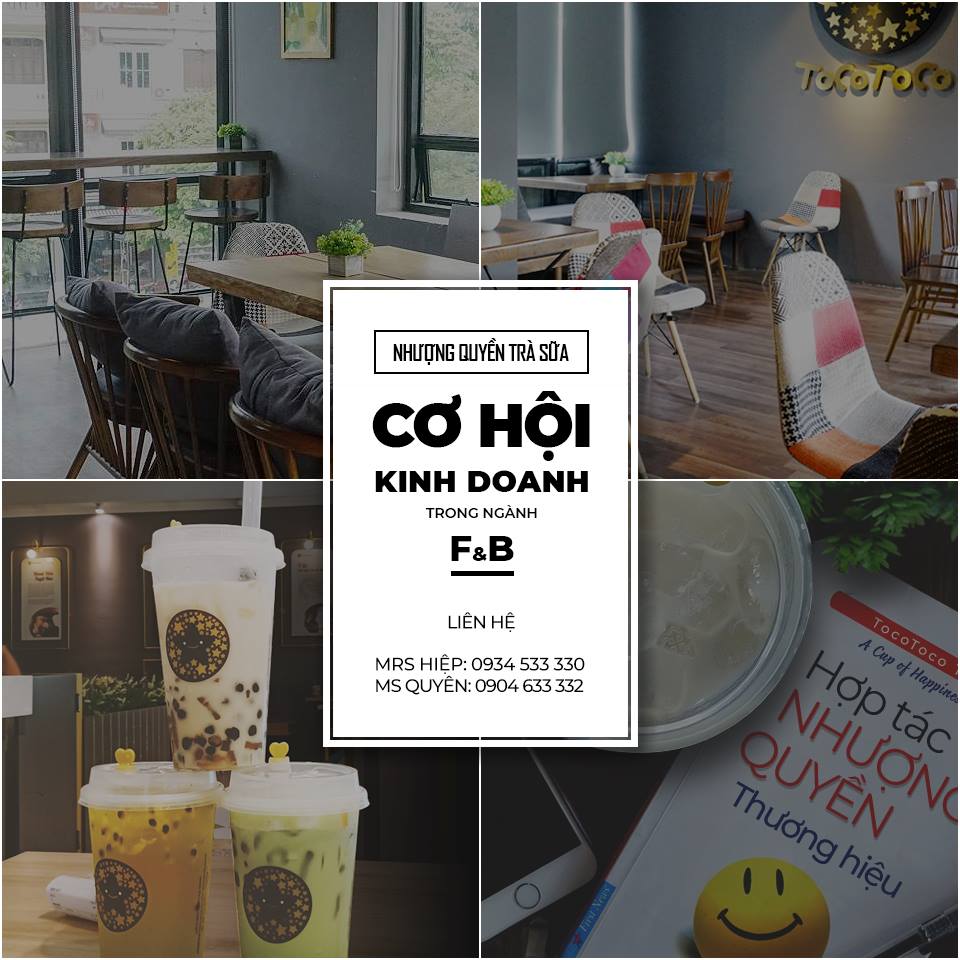 TocoToco - Câu chuyện nhượng quyền tại thương hiệu trà sữa “made in Việt Nam” - Ảnh 3. TocoToco - Câu chuyện nhượng quyền tại thương hiệu trà sữa “made in Việt Nam” - Ảnh 3.