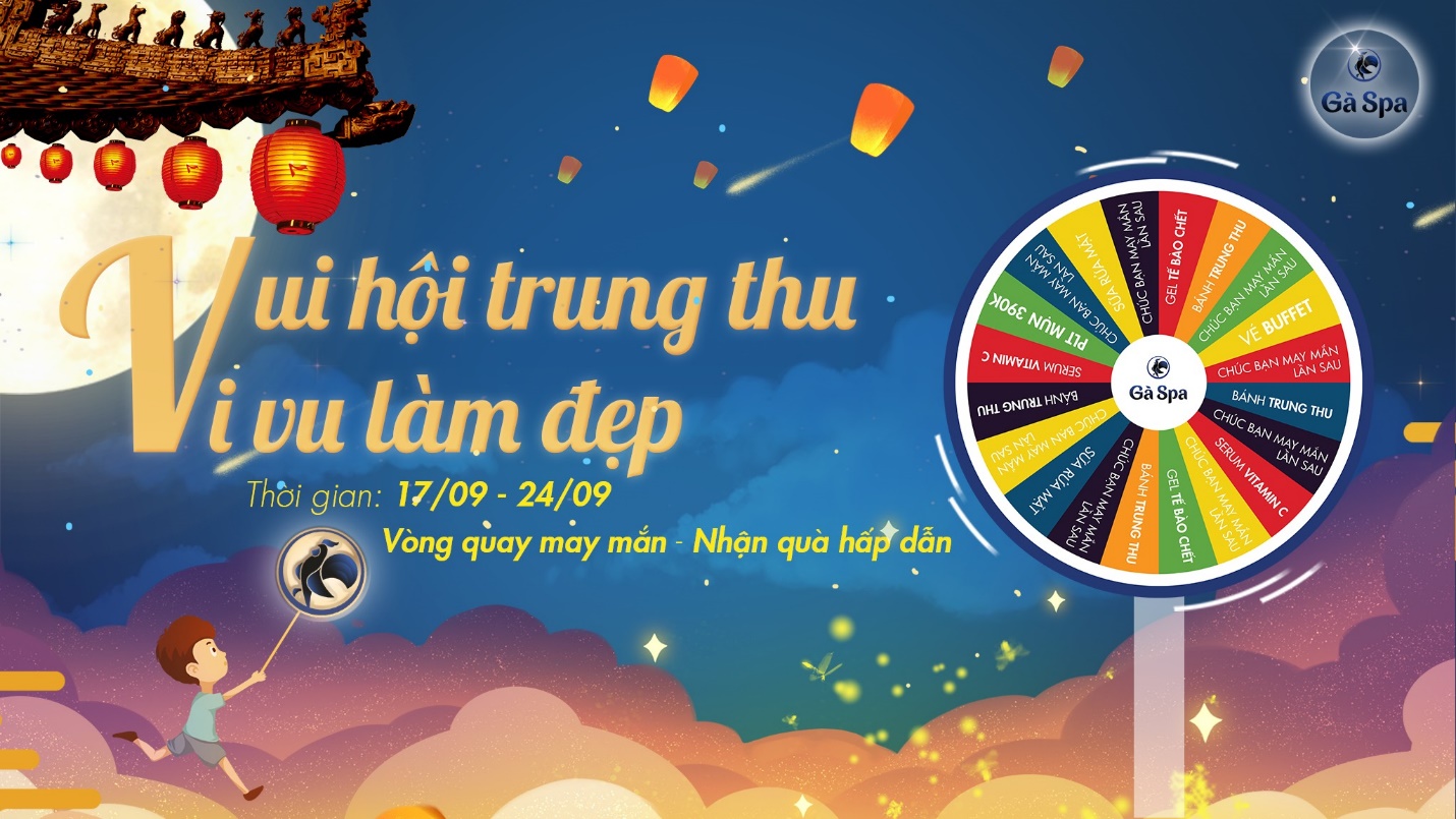 Vui hội Trung thu, vi vu làm đẹp cùng Gà Spa - Ảnh 1. Vui hội Trung thu, vi vu làm đẹp cùng Gà Spa - Ảnh 1.