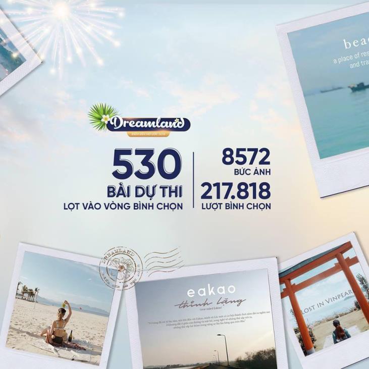 Công bố những bài dự thi xuất sắc giành tổng giá trị giải thưởng 1 tỷ đồng của Dreamland – Điểm đến mơ ước 2018 - Ảnh 1. Công bố những bài dự thi xuất sắc giành tổng giá trị giải thưởng 1 tỷ đồng của Dreamland – Điểm đến mơ ước 2018 - Ảnh 1.