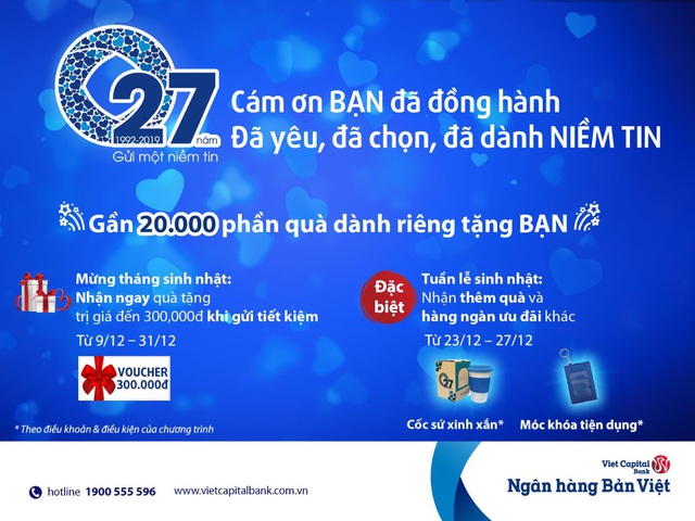 “27 năm - Gửi một niềm tin” - Chuỗi hoạt động ý nghĩa với ưu đãi ngập tràn dành tặng khách hàng của Ngân hàng Bản Việt - Ảnh 1.
