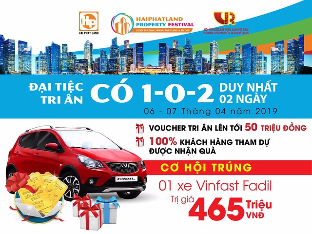 Hai Phat Land Property Festival: Cơ hội trúng xe Vinfast Fadil - Ảnh 1.