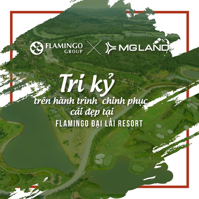 Flamingo Group & MGLAND - Tri kỷ trên hành trình chinh phục cái đẹp tại Flamingo Đại Lải Resort - Ảnh 1.