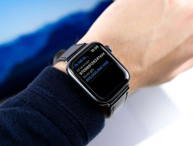 Ứng dụng ngân hàng trên Apple Watch - Bước tiến mới trong cuộc đua phát triển dịch vụ ngân hàng số - Ảnh 3.