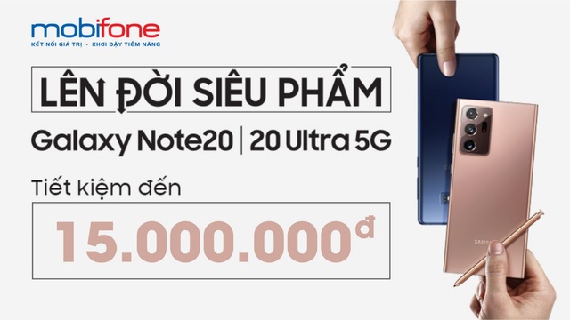 Mua Samsung Galaxy Note 20, nhận ưu đãi lên tới 15 triệu đồng từ Mobifone - Ảnh 1.