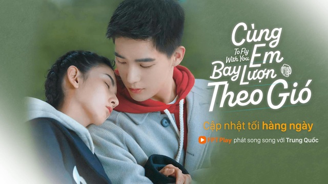 To Fly With You: Kèo thơm của trai đẹp Vương An Vũ trên FPT Play khiến chị em bồi hồi chốt sổ - Ảnh 1.