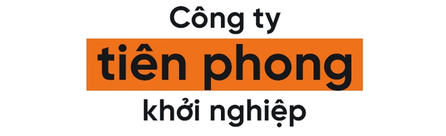 Chuyện FPT: Từ công ty tiên phong khởi nghiệp, đến đại gia 4 tỷ USD vẫn không ngừng startup - Ảnh 1.