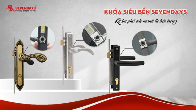 Khóa cửa Sevendays – ưu điểm vượt trội trong từng sản phẩm - Ảnh 1.