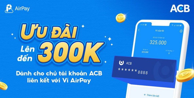 AirPay và ACB triển khai nhiều chương trình ưu đãi cho người dùng - Ảnh 1.