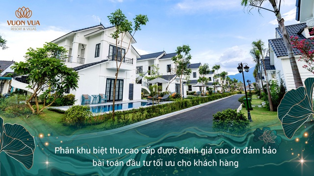 Vườn Vua Resort & Villas đáp ứng đa dạng nhu cầu kép đầu tư bất động sản nghỉ dưỡng - Ảnh 3.