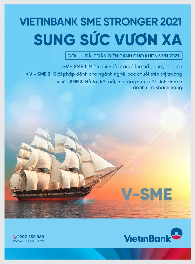VietinBank tưng bừng triển khai Gói ưu đãi VietinBank SME Stronger 2021- Sung sức vươn xa - Ảnh 1.