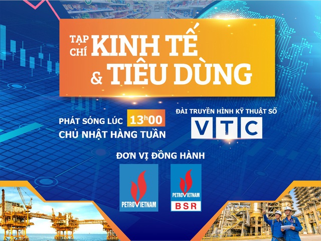 “Tạp chí kinh tế và tiêu dùng”- Phản ánh diễn biến thị trường mới nhất, xu hướng và đầu tư trong tương lai - Ảnh 2.