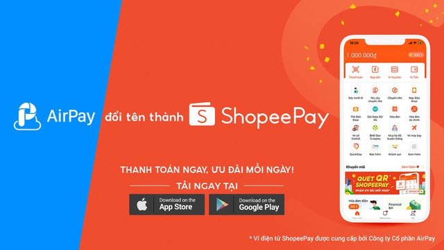 Gia tăng nhận diện thương hiệu, Ví AirPay chính thức đổi tên thành ShopeePay - Ảnh 2.