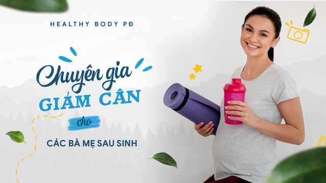 Thừa cân sau sinh, đâu là giải pháp an toàn cho mẹ bỉm sữa? - Ảnh 1.