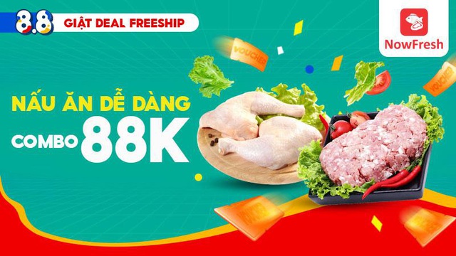 8 ưu đãi siêu chất lượng của sự kiện NowFresh 8.8 - Giật Deal Freeship - Ảnh 2.