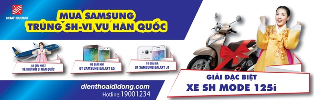 Mua Samsung – Trúng SH, vi vu Hàn Quốc cùng Nhật Cường Mobile