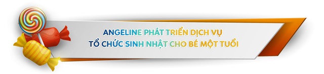 Angeline &ndash; Nơi hiện thực những giấc mơ b&eacute; - Ảnh 3.