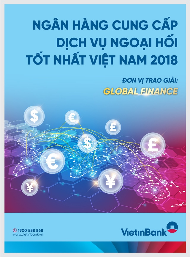 Ngân hàng VietinBank “cung cấp dịch vụ ngoại hối tốt nhất Việt Nam 2018” - Ảnh 2.