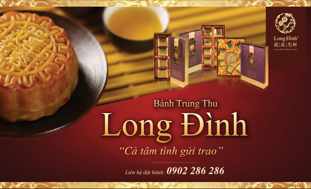 Bánh trung thu Long Đình - Cả tâm tình gửi trao