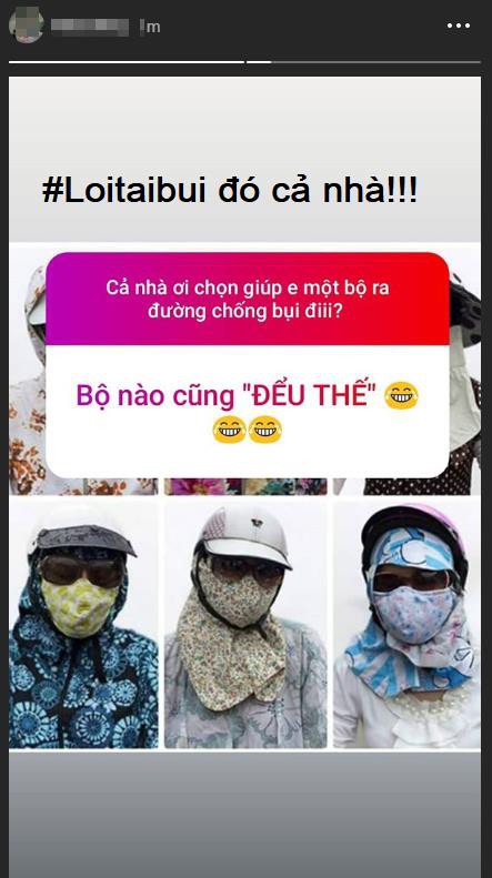 Hết đổ thừa lỗi tại bạn th&acirc;n, giới trẻ lại rộ l&ecirc;n đổ thừa lỗi tại bụi! - Ảnh 5.