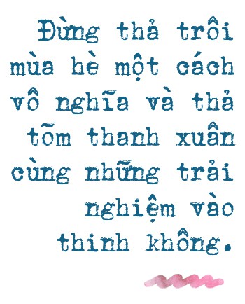 Nhảy xổ v&agrave;o m&ugrave;a h&egrave; đi chứ, đừng n&uacute;p sau m&agrave;n h&igrave;nh v&agrave; ghen tị với m&ugrave;a h&egrave; của người kh&aacute;c - Ảnh 9.