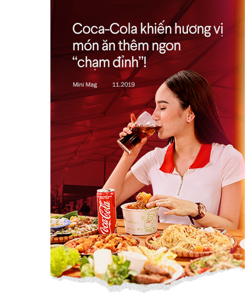 Dù là “đu đưa” bên bàn tiệc sang chảnh hay giản đơn ở quán xá bình dân, Coca-Cola vẫn cứ là bạn thân, “chân ái”! - Ảnh 8.