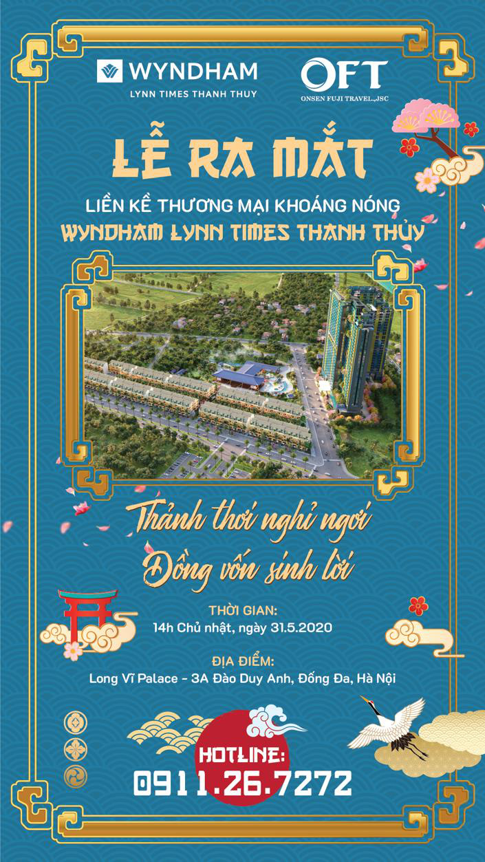 Wyndham Lynn Times Thanh Thủy dự kiến thu hút hơn 1.000 nhà đầu tư trong lễ ra mắt - Ảnh 1.