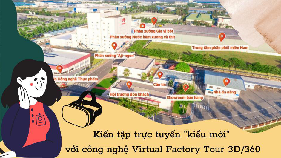 Kiến tập kiểu mới từ Ajinomoto Việt Nam giúp sinh viên không bỏ lỡ cơ hội trong mùa dịch - Ảnh 1. Kiến tập kiểu mới từ Ajinomoto Việt Nam giúp sinh viên không bỏ lỡ cơ hội trong mùa dịch - Ảnh 1.