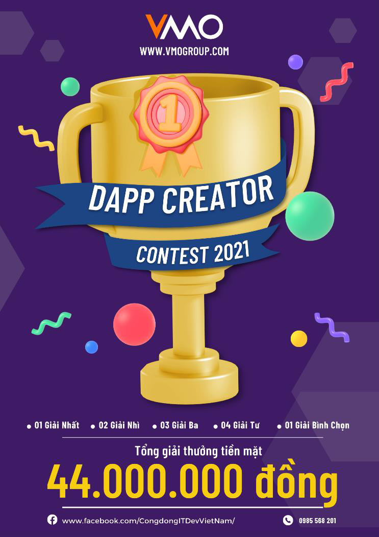 Cuộc thi s&aacute;ng tạo c&ocirc;ng nghệ VMO 2021 - bệ ph&oacute;ng d&agrave;nh cho sinh vi&ecirc;n y&ecirc;u th&iacute;ch Blockchain - Ảnh 2.