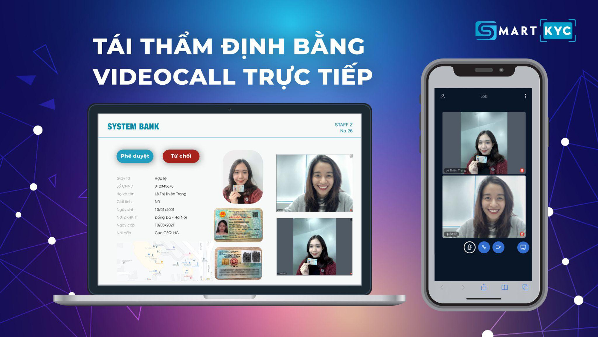 SmartKYC tích hợp tính năng Video call tăng cường bảo mật - Ảnh 1. SmartKYC tích hợp tính năng Video call tăng cường bảo mật - Ảnh 1.