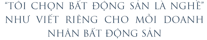 “Tôi chọn bất động sản là nghề”: Ca khúc “thắp lửa” nghề bất động sản của doanh nhân Nguyễn Văn Thông - Ảnh 14.