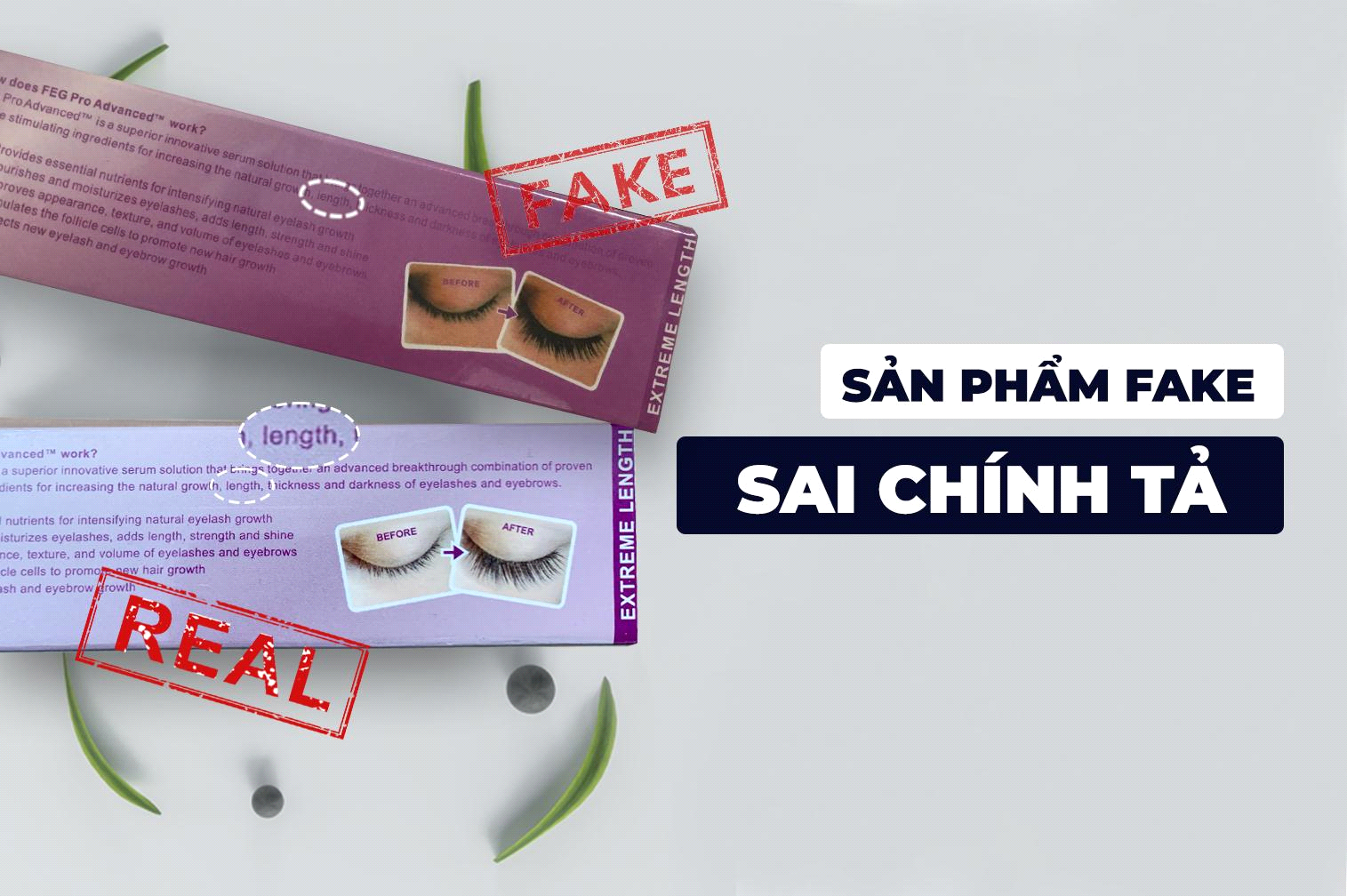 5 c&aacute;ch ph&acirc;n biệt serum dưỡng mi FEG thật - giả m&agrave; c&aacute;c &ldquo;tấm chiếu mới&rdquo; n&ecirc;n bỏ t&uacute;i ngay v&agrave; lu&ocirc;n! - Ảnh 2.