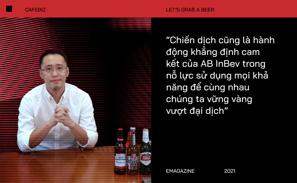 Ông Hoàng Phương - Tổng Giám Đốc Công Ty Anheuser-Busch InBev Việt Nam: “Giãn cách không có nghĩa là xa cách” - Ảnh 8.