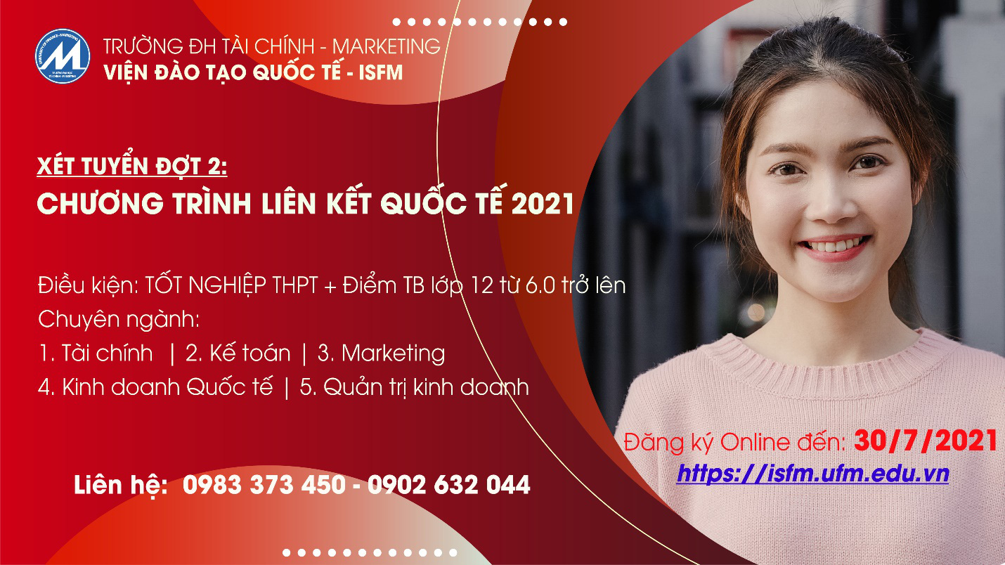 Trường ĐH Tài chính - Marketing: Xét tuyển học bạ đợt 2 chương trình liên kết quốc tế - Ảnh 1.