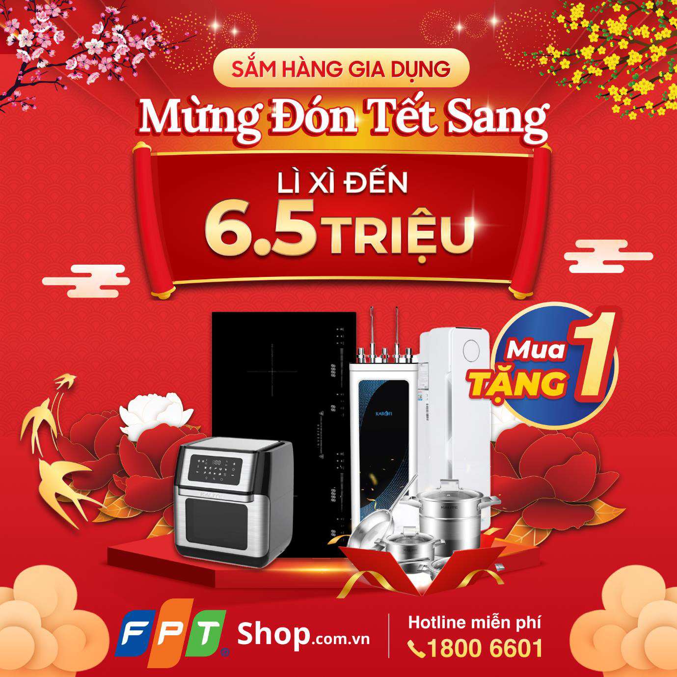 FPT Shop lì xì đến 6,5 triệu khi chọn mua thiết bị gia dụng - Ảnh 1. FPT Shop lì xì đến 6,5 triệu khi chọn mua thiết bị gia dụng - Ảnh 1.