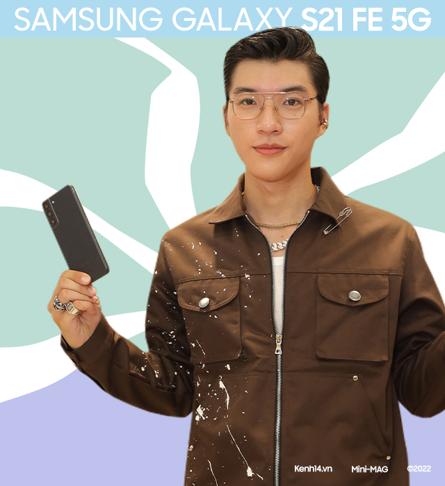 Samsung Galaxy S21 FE 5G, mảnh ghép âm nhạc không thể bỏ qua của những online creator cùng cảm hứng sáng tạo cho các MV debut độc đáo - Ảnh 4.