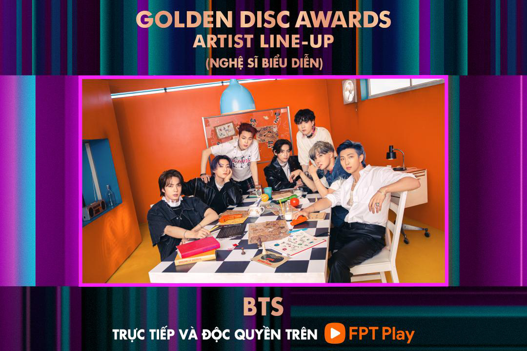 Lễ trao giải Golden Disc Awards lần thứ 36 tr&igrave;nh chiếu tại Việt Nam tr&ecirc;n FPT Play - Ảnh 3.