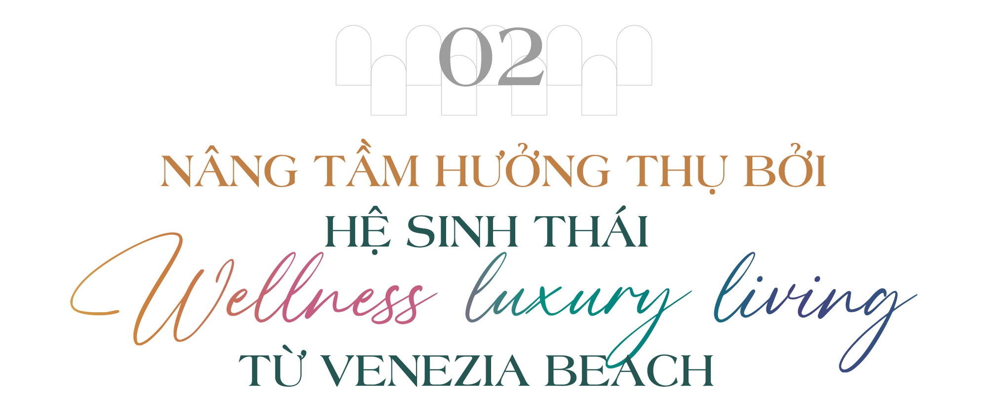Tích sản hạnh phúc truyền đời trong hệ sinh thái Wellness Luxury Living tại Hometel biển The Venice 5&6 - Ảnh 6.