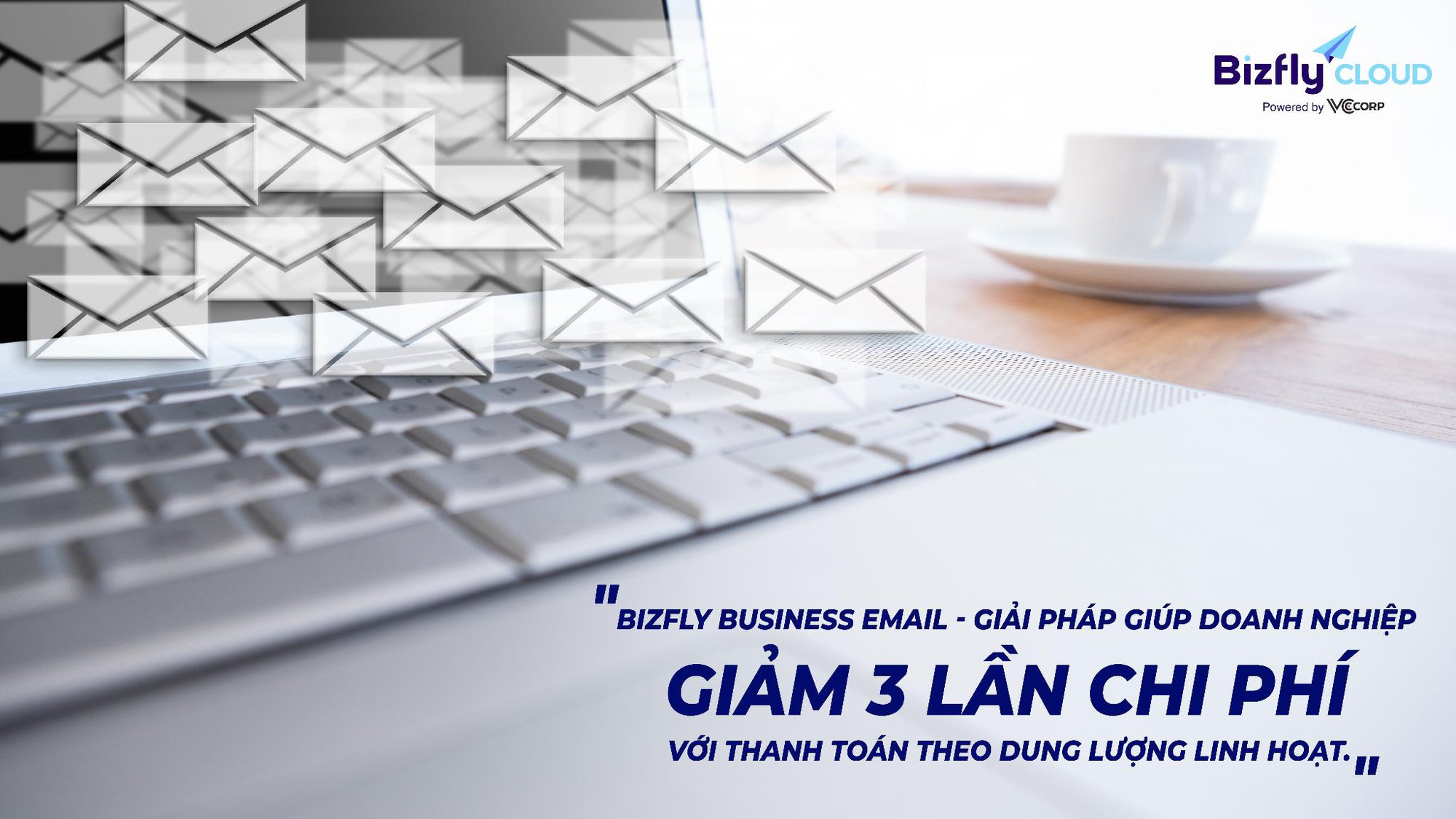 Bizfly Business Email giúp doanh nghiệp giảm 3 lần chi phí email nhờ cách tính phí linh hoạt - Ảnh 2.