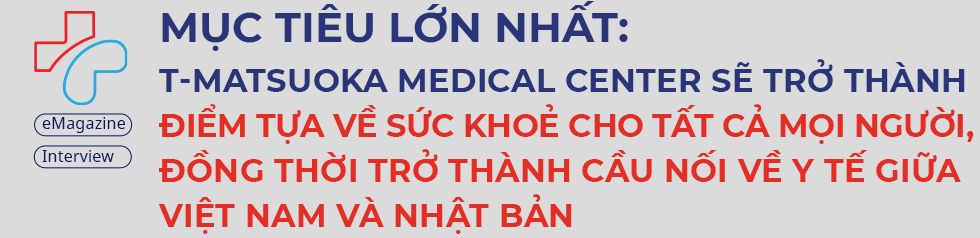 “Siêu bác sĩ” Nhật Bản Matsuoka Yoshinori: “Người Nhật sống thọ là bởi ăn uống tập luyện điều độ và khám sức khỏe định kỳ” - Ảnh 14.